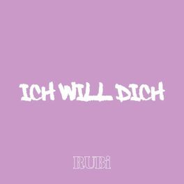 Album cover of ICH WILL DICH
