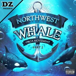 Album cover of Northwest Whale Orca Movement Pt. 2