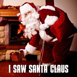 Album cover of I Saw Santa Claus