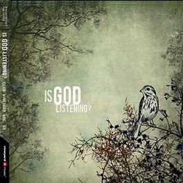 Album cover of Is God Listening (Club 69)