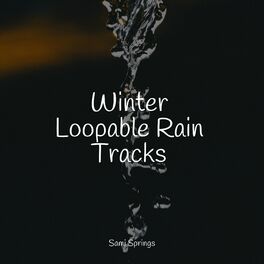 Album cover of Winter Loopable Rain Tracks