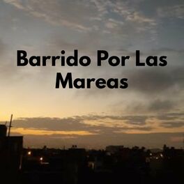 Album cover of Barrido Por Las Mareas