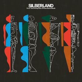 Album cover of Silberland, Vol. 2 - The Driving Side of Kosmische Musik 1974-1984