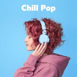 Album cover of Chill Pop