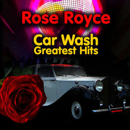 Album cover of Car Wash - Greatest Hits (Re-Recorded / Remastered Versions)