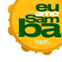 Album cover of Eu Amo Samba