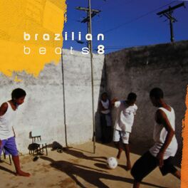 Album cover of Brazilian Beats 8 (Mr Bongo Presents)