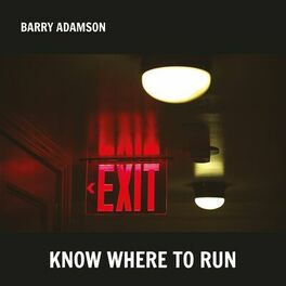Album cover of Know Where To Run