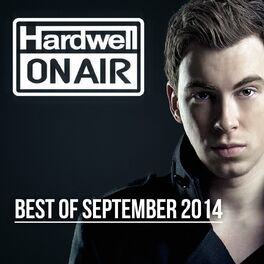 Album picture of Hardwell On Air - Best Of September 2014