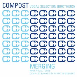 Album cover of Compost Vocal Selection Brothers - Merging - Male Vocal Tunes