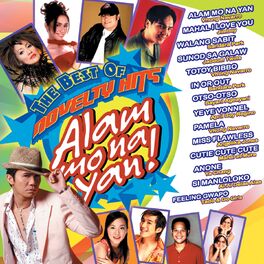 Album cover of Alam Mo Na Yan (The Best Novelty Hits)