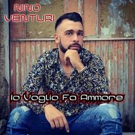 Album cover of Io Voglio Fa Ammore