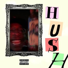 Album cover of The HUSH Tape