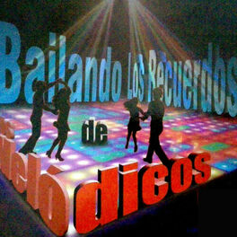 Album cover of Bailando los Recuerdos