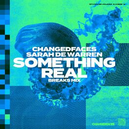 Album cover of Something Real (Breaks Mix)