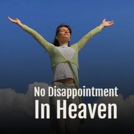 Album cover of No Disappointment In Heaven