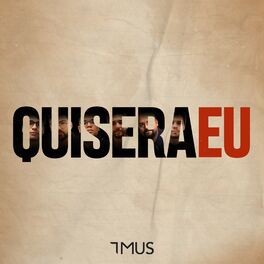 Album cover of Quisera Eu