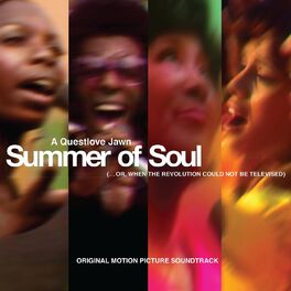 Album cover of Summer Of Soul (...Or, When The Revolution Could Not Be Televised) Original Motion Picture Soundtrack (Live at the Harlem Cultural Festival, 1969)