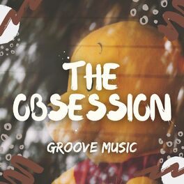 The Groove: álbuns, músicas, playlists