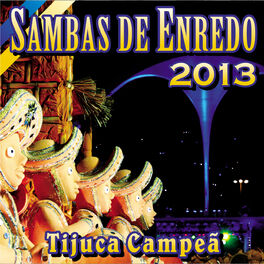 Album cover of Sambas De Enredo Das Escolas De Samba - 2013