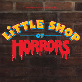 Album cover of Little Shop Of Horrors (Original Motion Picture Soundtrack)