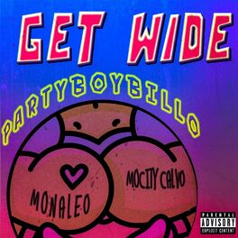 Album cover of GET WIDE (feat. Mocity Calvo & Monaleo)