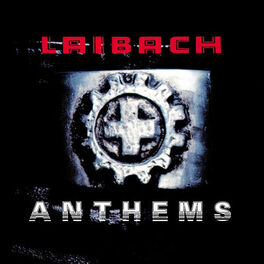 Album cover of Laibach: Anthems