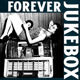 Album cover of Forever Jukebox 2