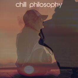 Album cover of Chill Philosophy
