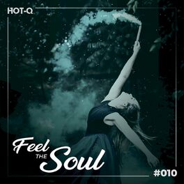 Album cover of Feel The Soul 010