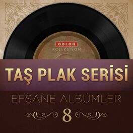 Album cover of Taş Plak Serisi Efsane Albümler, Vol. 8