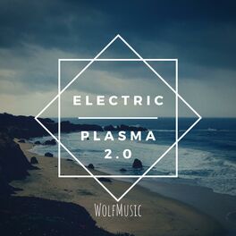 Album cover of Electric Plasma 2.0 (Remastered)