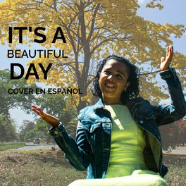 Album cover of It's a Beautiful Day Cover en Español (feat. the kiffness, Rushawn & Jermaine Edwards)
