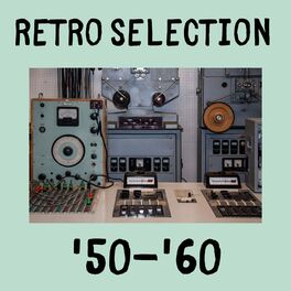 Album cover of Retro Selection '50-'60