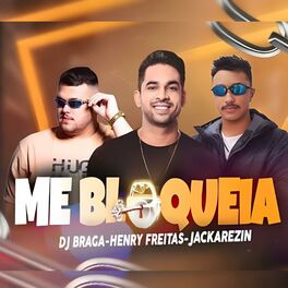 Album cover of ME BLOQUEIA (FUNK) (feat. DJ Braga Oficial)