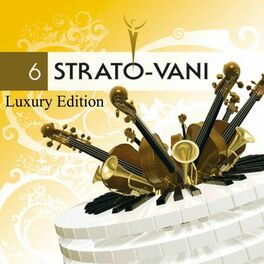 Album cover of Strato-Vani 6 Luxury Edition