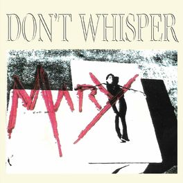 Album cover of Don't Whisper