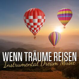 Album cover of Wenn Träume reisen - Instrumental Dream Music
