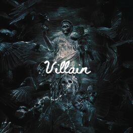 Album cover of Villain
