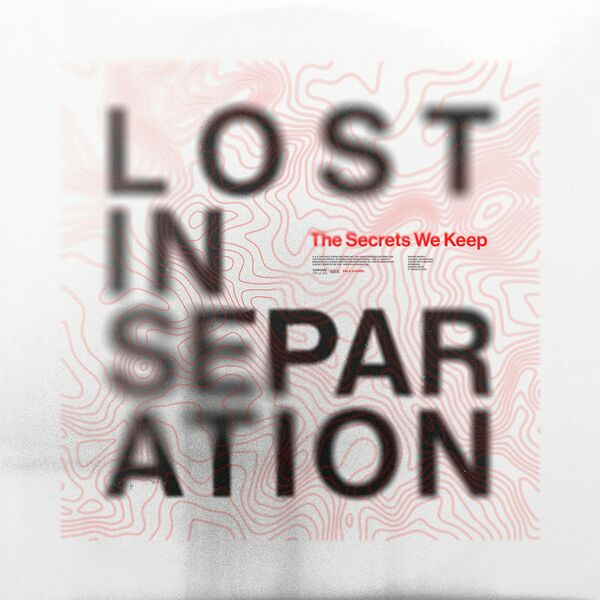 Lost in Separation - The Secrets We Keep [EP] (2022)