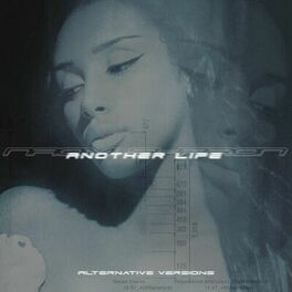 Album cover of Another Life (Alternative Versions)