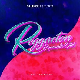 Album cover of Reggaeton RomanticOld
