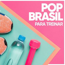 Album cover of Pop Brasil Para Treinar