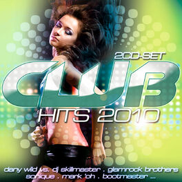 Album cover of Various Artists - Club Hits 2010 (MP3 Compilation)