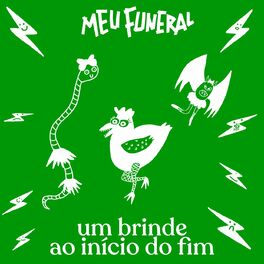 Album cover of Um Brinde Ao Início Do Fim