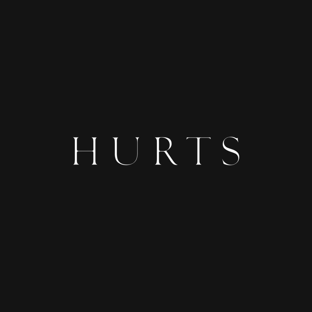 Hurt life. Hurts обложка. Hurts логотип. Hurts альбомы. Hurts надпись.