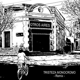 Album cover of Tristeza Monocromo (Remix)