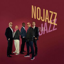 Album cover of NOJAZZ PLAY JAZZ