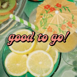 Album cover of Good to Go!