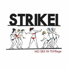 Album cover of No Sex in TLVillage